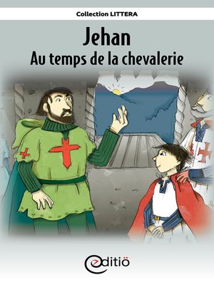 cover image of Jehan--Au temps de la chevalerie